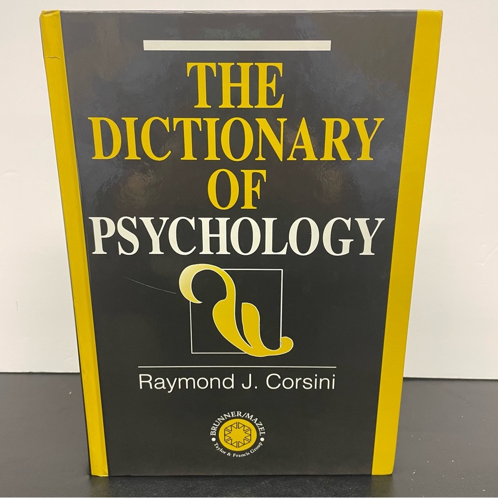 The Dictionary of Psychology by Raymond J. Corsini